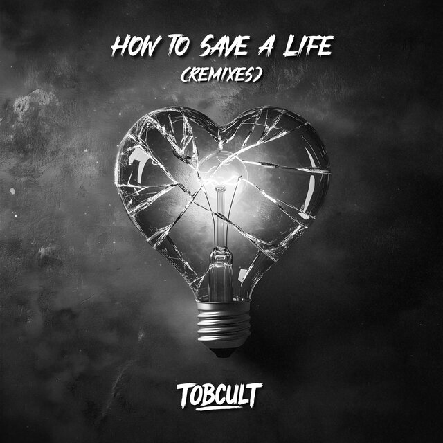 How To Save A Life (Remixes)