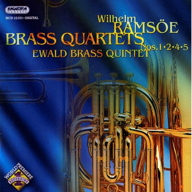 Ramsoe: Brass Quartets Nos. 1, 2, 4 and 5