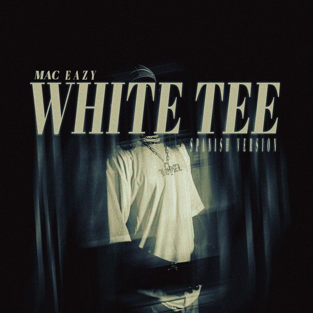 White Tee (Spanish Version) (Remix)