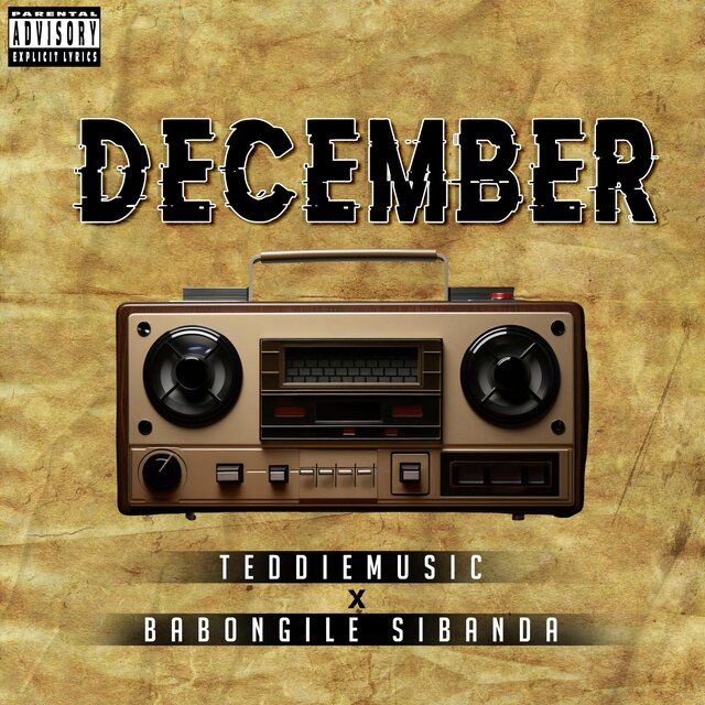 December (feat. TeddieMusic)