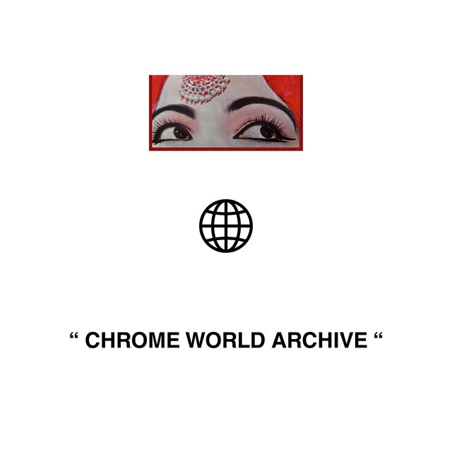 CHROME WORLD ARCHIVE