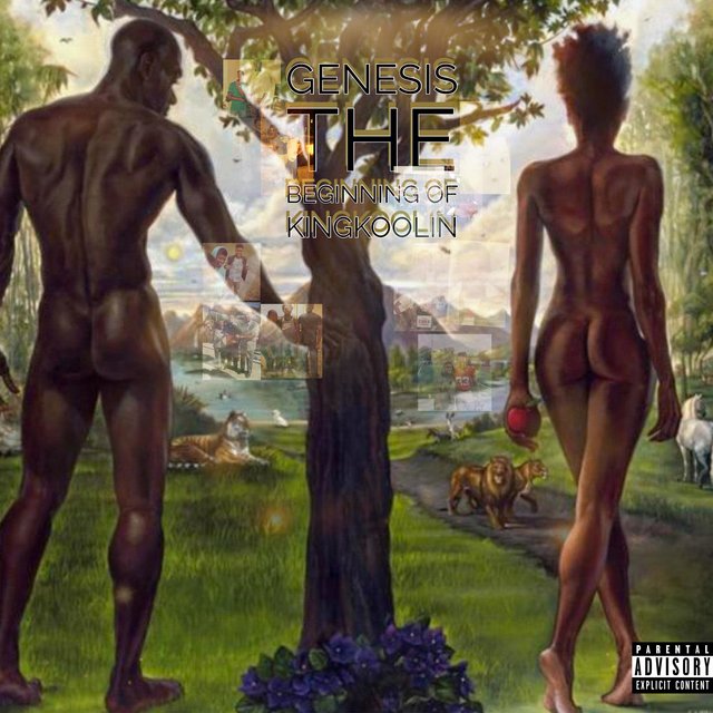 GENESIS: The beginning of kingkoolin