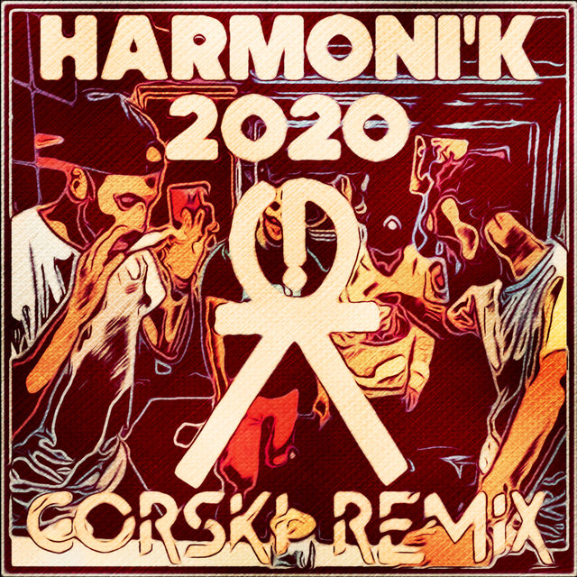 HARMONI'K 2020 (Remix)