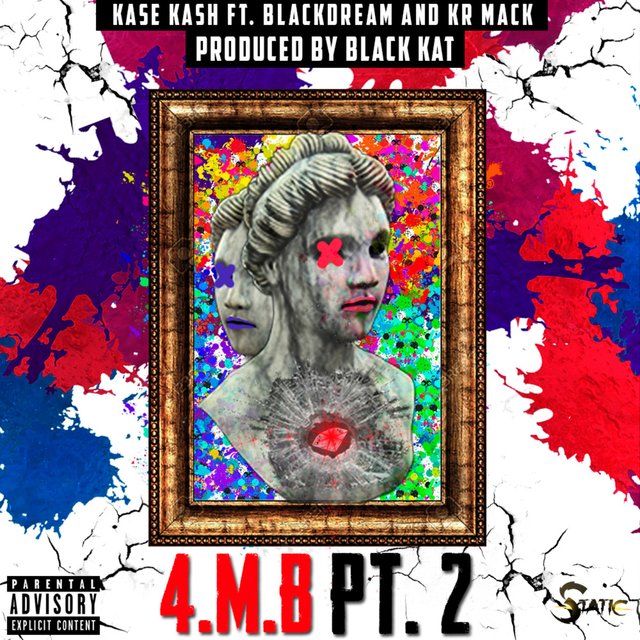 4.M.B, Pt. 2 (feat. Blackdream & KR Mack)