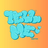 Tell Me