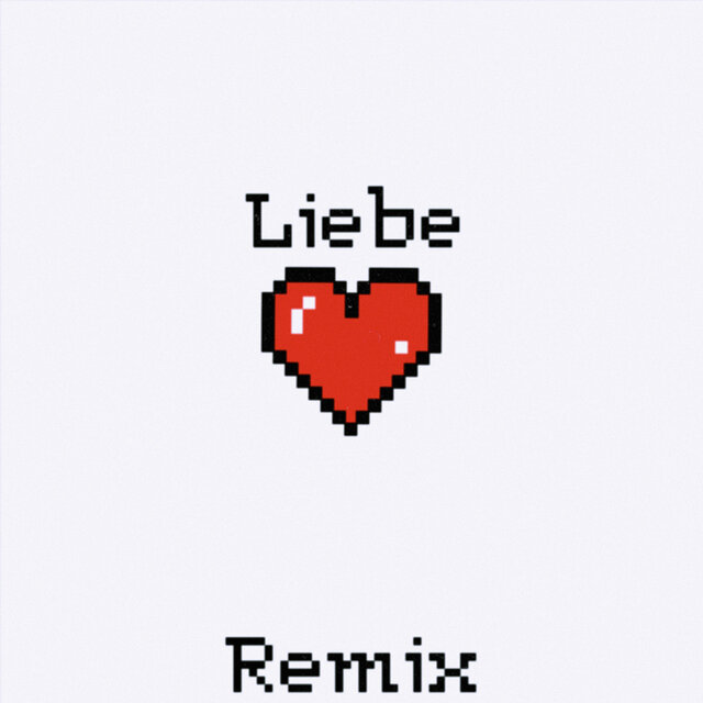 Liebe (Club Edit)