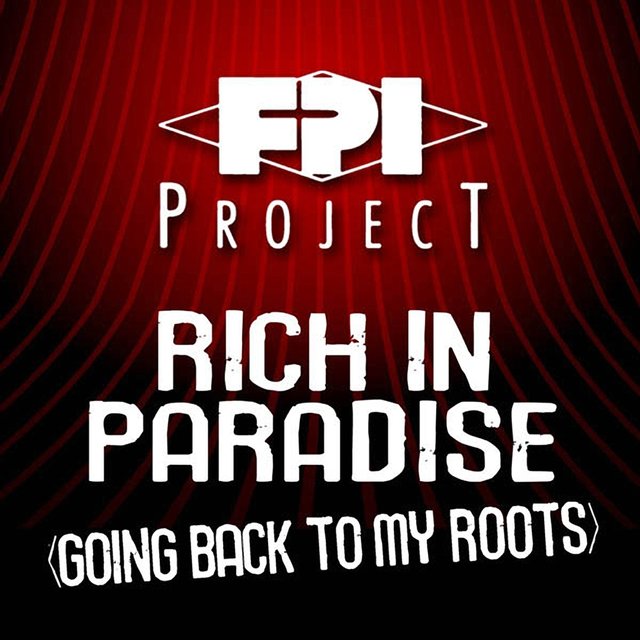 Rich in Paradise (Going Back To My Roots)