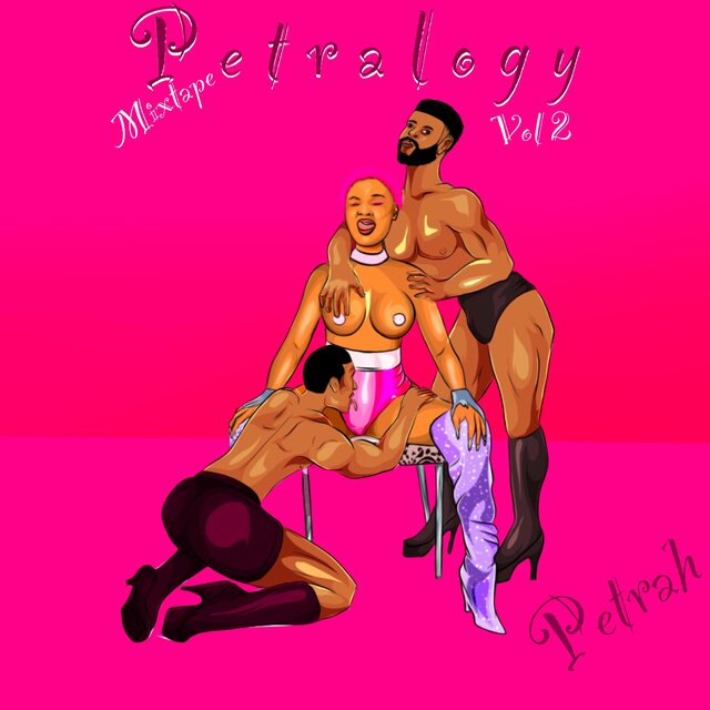 Petralogy, Vol2