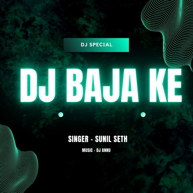 Dj Baja ke