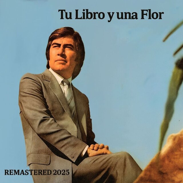 Tu Libro Y Una Flor (Remastered 2025)