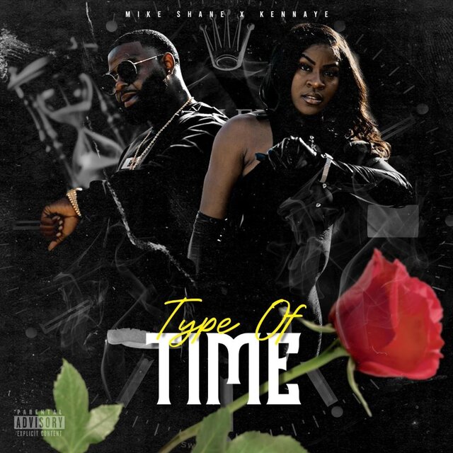 Type Of Time (feat. Kennaye)