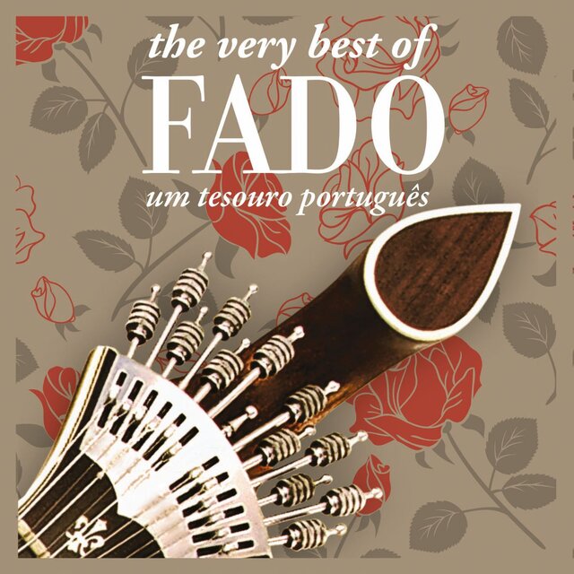 The Very Best of Fado: Um Tesouro Português