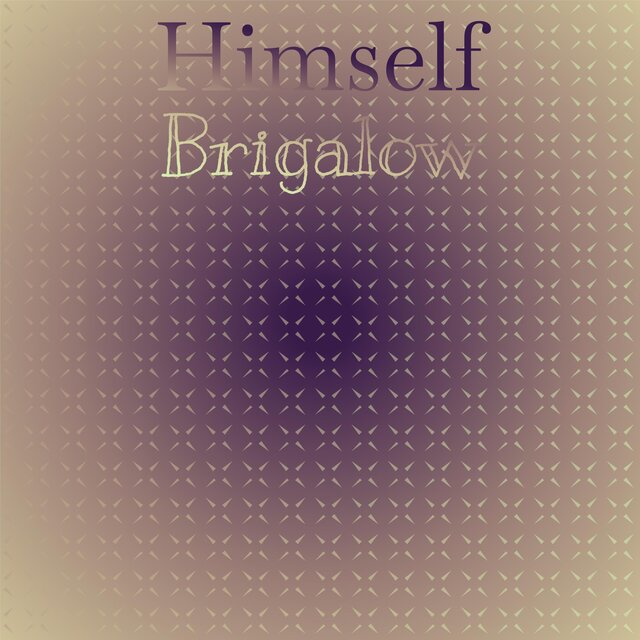 Himself Brigalow