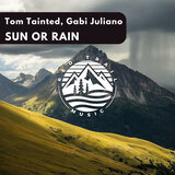 Sun Or Rain (Radio Edit)