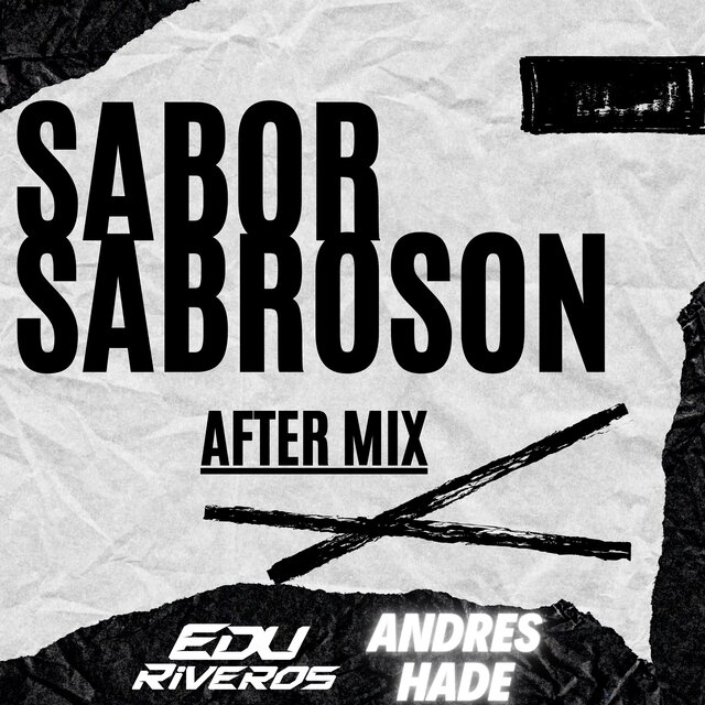Sabor Sabroson (feat. Andres Hade) [After Mix]