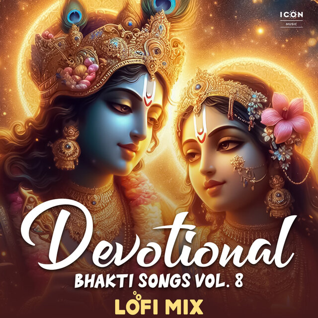 Devotional Bhakti Songs Vol. 8 (Lofi Mix)