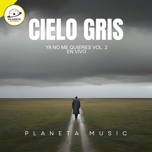 Ya No Me Quieres Vol. 2 (En Vivo)