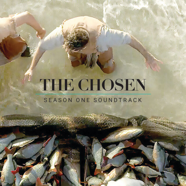 The Chosen: Season One (Original Series Soundtrack)