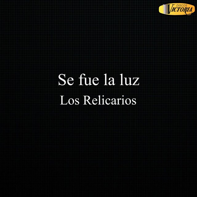 Se Fue la Luz