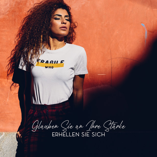 Glauben Sie an Ihre Stärke - Erhellen Sie Sich: Chill Out Session, Soul Jazz, Entspannender Smooth Jazz