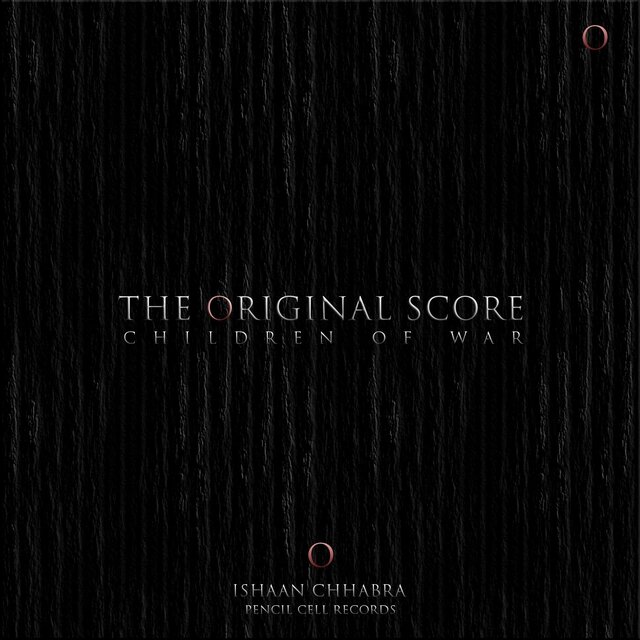 Children of War (The Original Score)