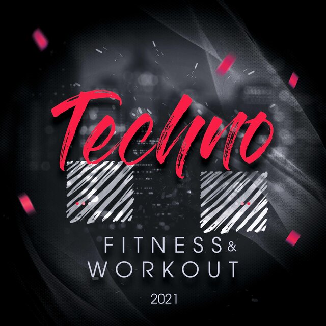 Techno Fitness y Workout 2021