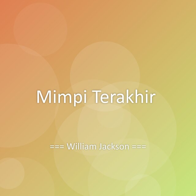 Mimpi Terakhir