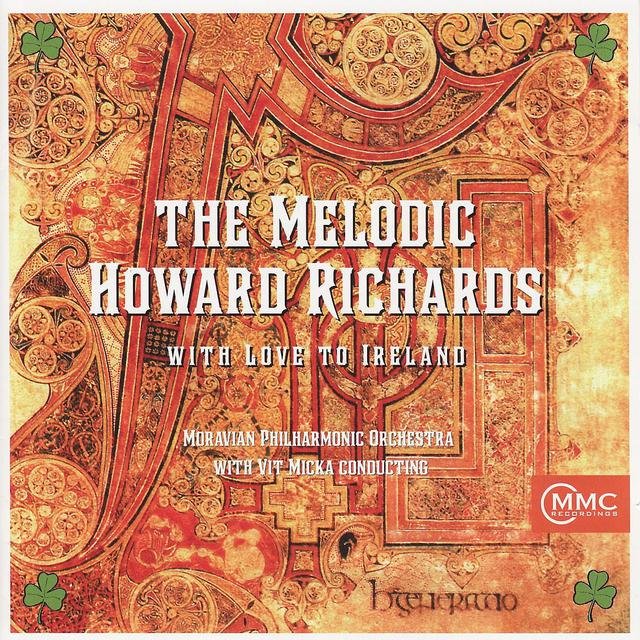The Melodic Howard Richards: With Love to Ireland