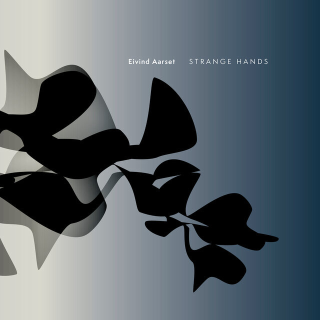 Cover art for album Strange Hands by Eivind Aarset