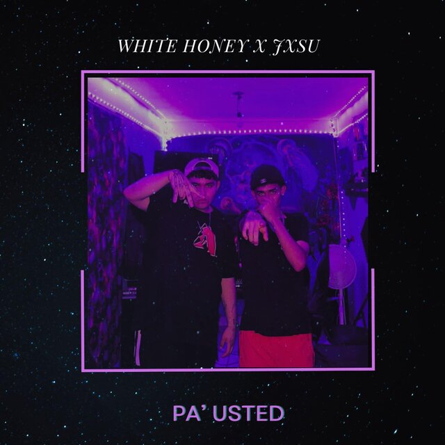 PA' USTED (feat. Jxsu)