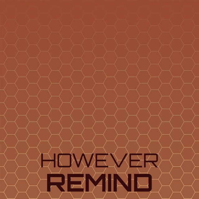 However Remind