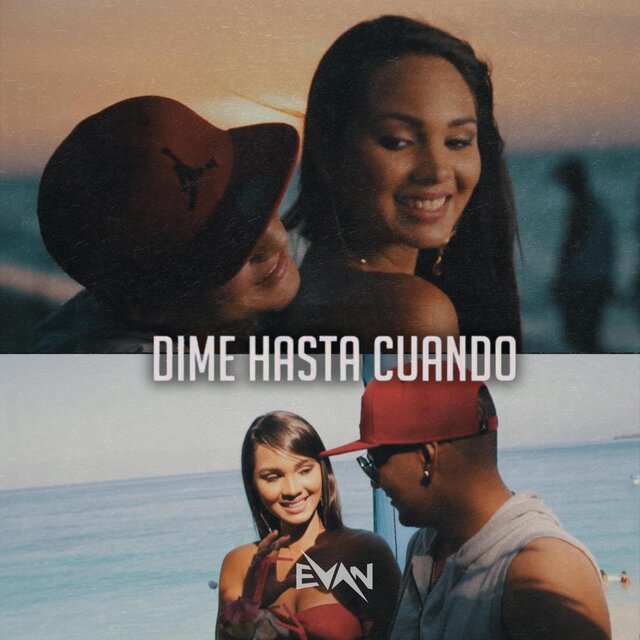 dime hasta cuando