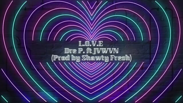 L.O.V.E (Lyric video) (feat. JVWVN)