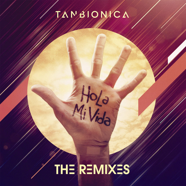 Hola Mi Vida (The Remixes)