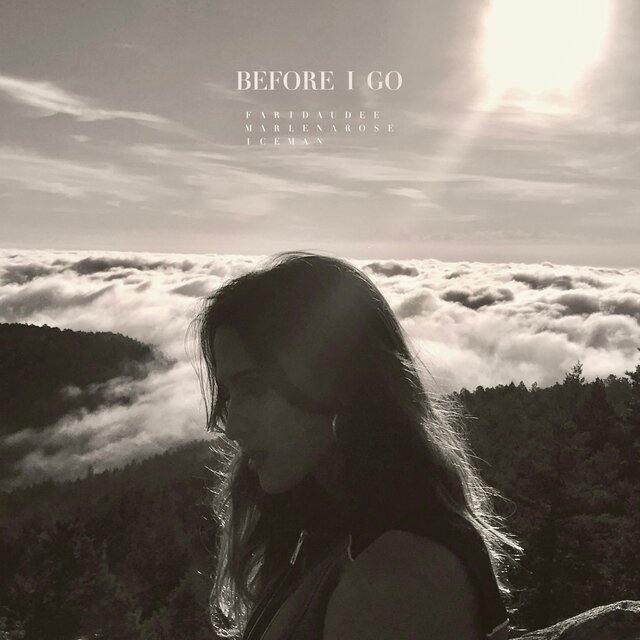 Before I Go (feat. Marlena Rose & Iceman)