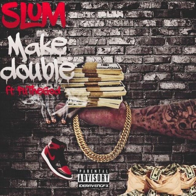 Make Double (feat. Futhegod)