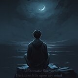 Darkness Falls Upon My Mind