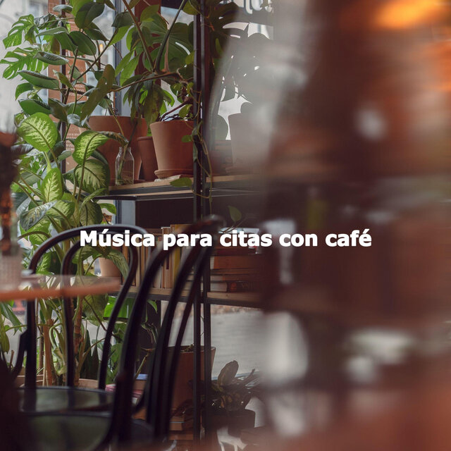Música para citas con café