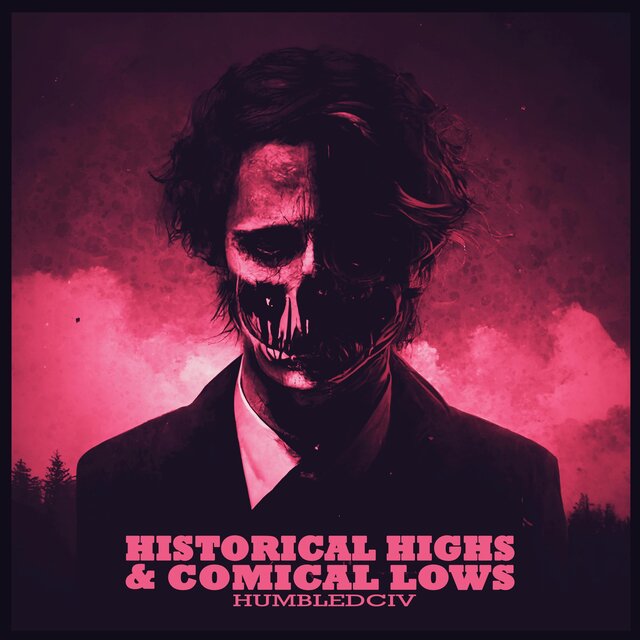 Historical Highs & Comical Lows