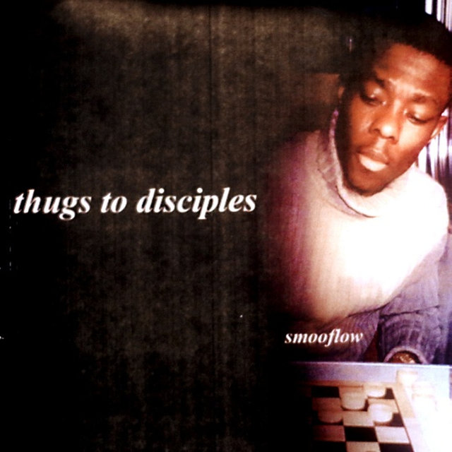 Thugs to Disciples