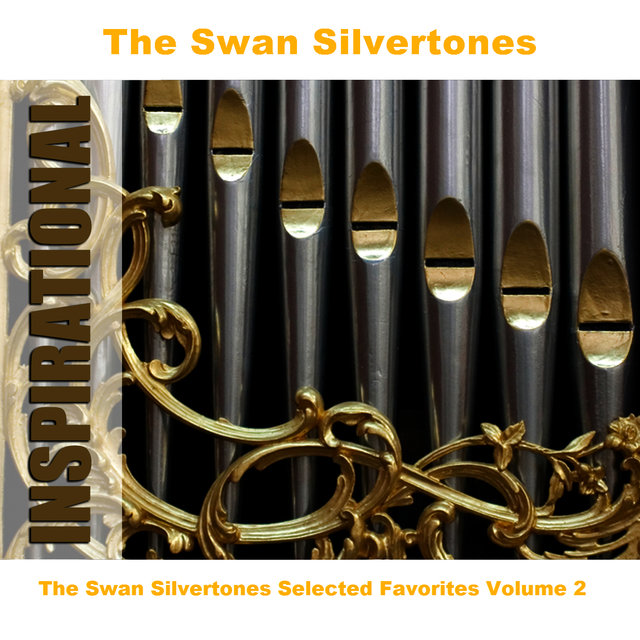 The Swan Silvertones Selected Favorites, Vol. 2
