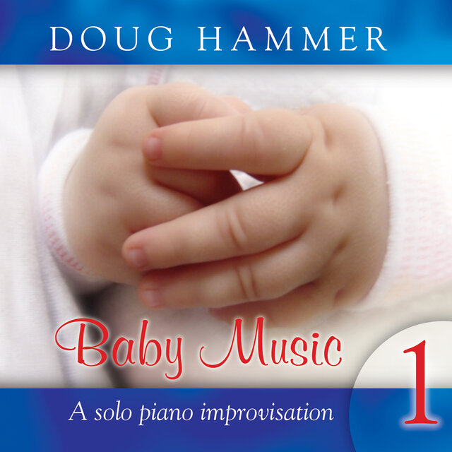 Baby Music 1 (a solo piano improvisation)