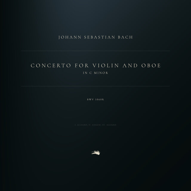 Concerto for Violin and Oboe in C Minor, BWV 1060R (Live)