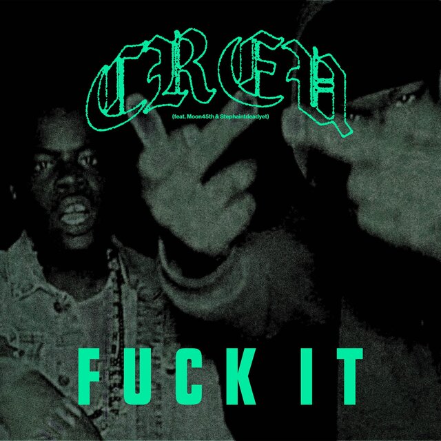 FUCK IT!