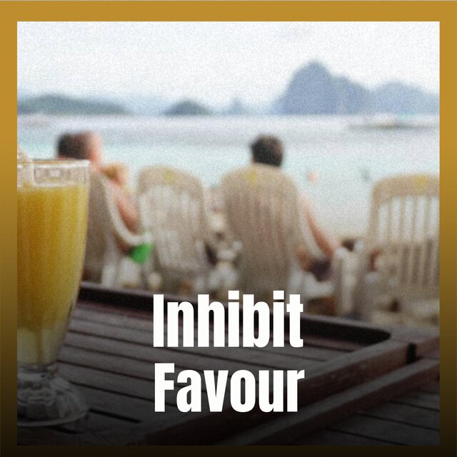 Inhibit Favour