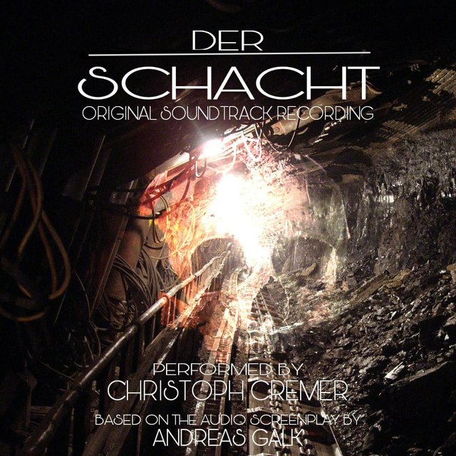 Der Schacht (Original Motion Picture Soundtrack)
