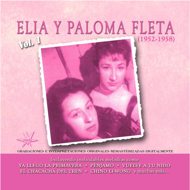 Elia y Paloma Fleta, Vol. 1 [1952 - 1958] (Remastered)