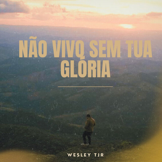 Não vivo sem tua Glória
