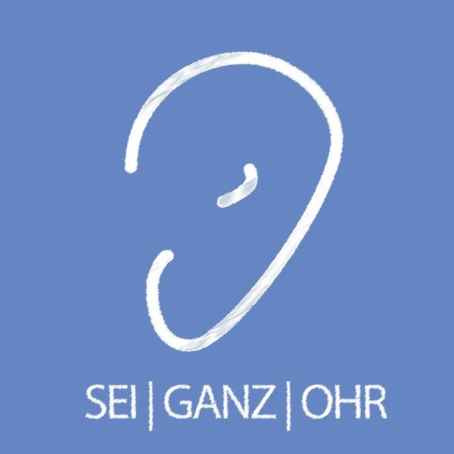 Sei ganz Ohr