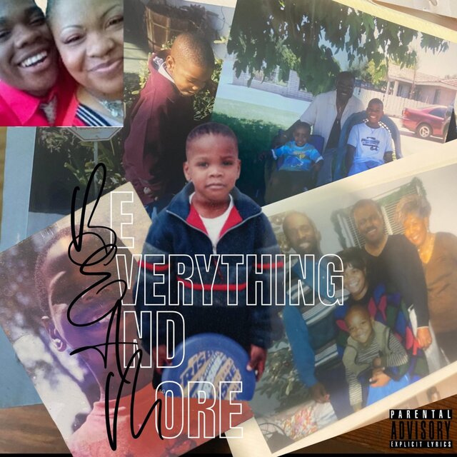 Be Everything And More